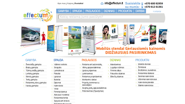 Reklamos gamyba reklama Effectum