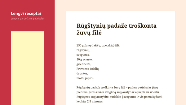 Gardūs, lengvai paruošiami patiekalai