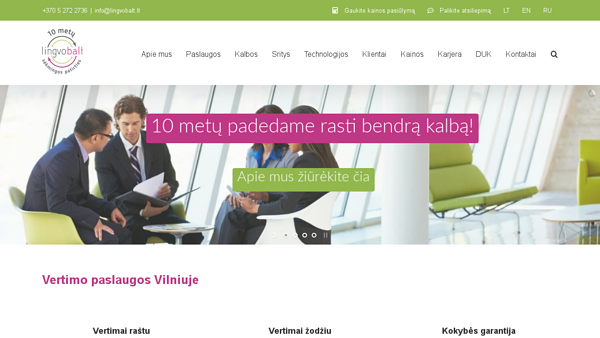 Profesionalios vertimo paslaugos Vilniuje, vertimų užsakymas internetu