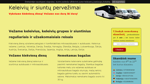 Kasdien vežame keleivius ir siuntas į visą Europą
