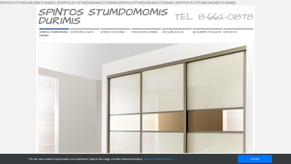 Spintos stumdomomis durimis
