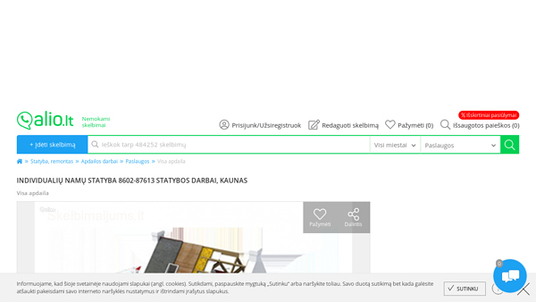 Individualių namų statyba 8602-87613 Statybos darbai Kaune 